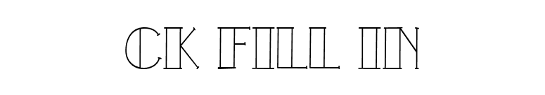 CK Fill In font preview