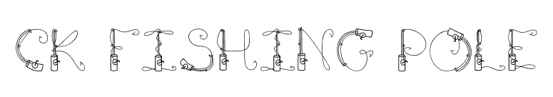 CK Fishing Pole font preview
