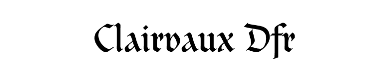 Clairvaux Dfr font preview