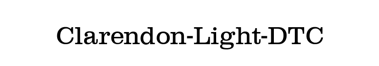 Clarendon-Light-DTC font preview