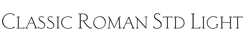 Classic Roman Std Light font preview
