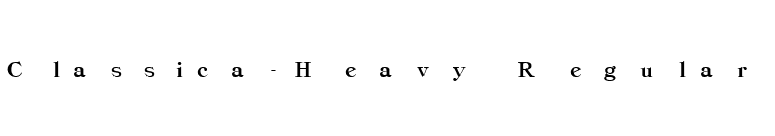 Classica-Heavy Regular font preview