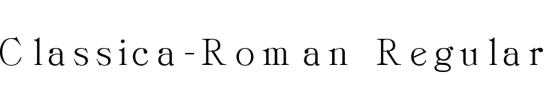 Classica-Roman Regular font preview