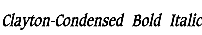 Clayton-Condensed Bold Italic font preview