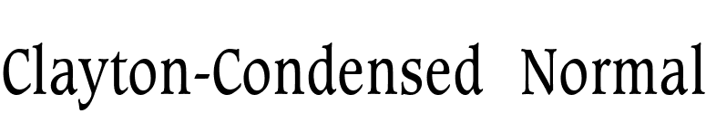 Clayton-Condensed Normal font preview