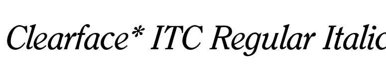 Clearface* ITC Regular Italic font preview