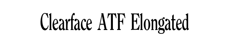 Clearface ATF Elongated font preview