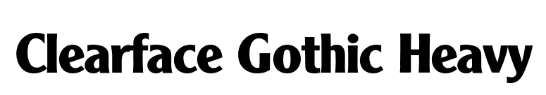 Clearface Gothic Heavy font preview