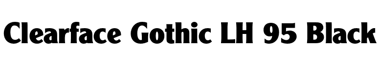 Clearface Gothic LH 95 Black font preview