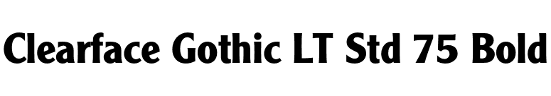 Clearface Gothic LT Std 75 Bold font preview