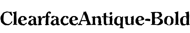 ClearfaceAntique-Bold font preview