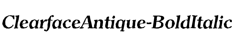 ClearfaceAntique-BoldItalic font preview