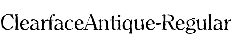 ClearfaceAntique-Regular font preview