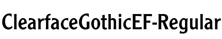 ClearfaceGothicEF-Regular font preview