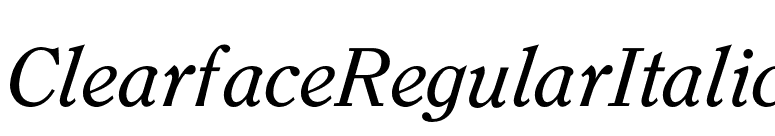 ClearfaceRegularItalic font preview