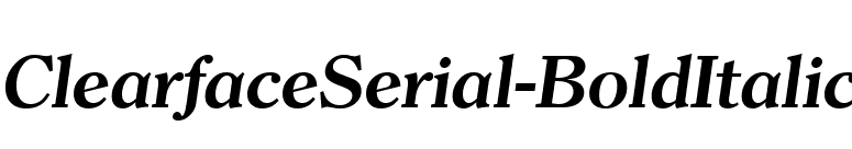 ClearfaceSerial-BoldItalic font preview