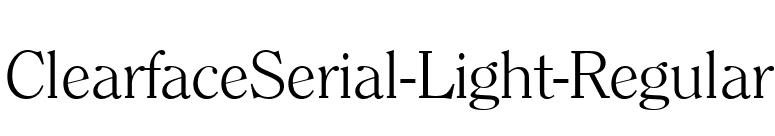 ClearfaceSerial-Light-Regular font preview
