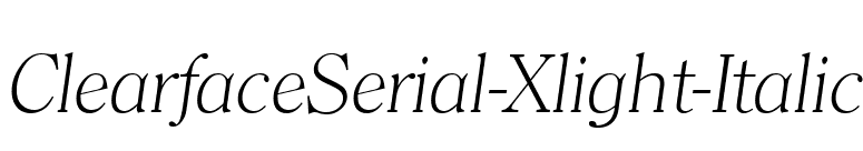 ClearfaceSerial-Xlight-Italic font preview