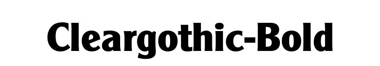 Cleargothic-Bold font preview