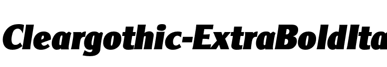 Cleargothic-ExtraBoldIta font preview