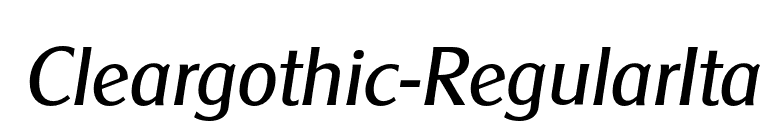 Cleargothic-RegularIta font preview