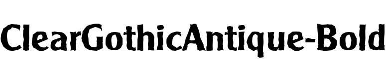 ClearGothicAntique-Bold font preview