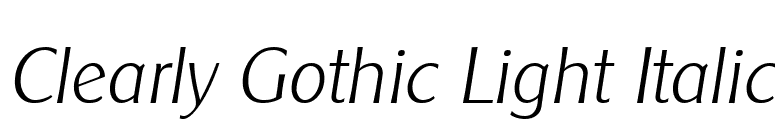 Clearly Gothic Light Italic font preview