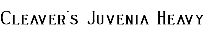 Cleaver's_Juvenia_Heavy font preview