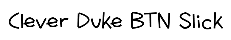 Clever Duke BTN Slick font preview