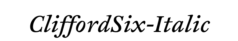 CliffordSix-Italic font preview