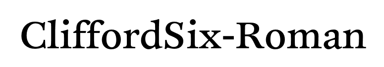 CliffordSix-Roman font preview