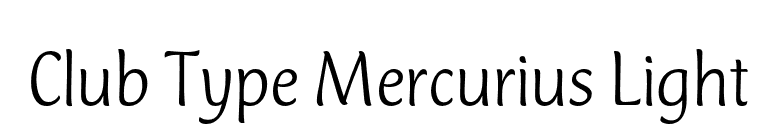 Club Type Mercurius Light font preview