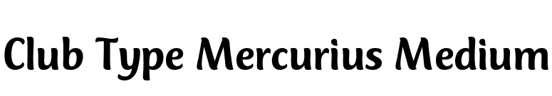 Club Type Mercurius Medium font preview