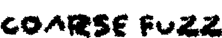 Coarse Fuzz
 font preview