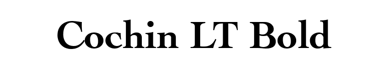Cochin LT Bold font preview