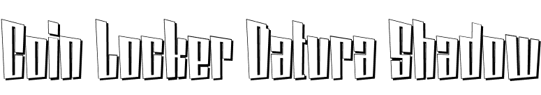 Coin Locker Datura Shadow font preview
