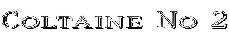 Coltaine No 2 font preview