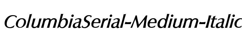 ColumbiaSerial-Medium-Italic font preview