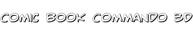 Comic Book Commando 3D font preview