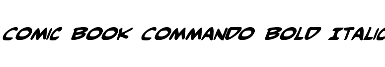 Comic Book Commando Bold Italic font preview
