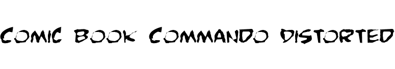 Comic Book Commando Distorted font preview