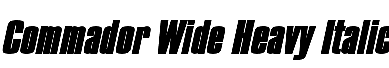 Commador Wide Heavy Italic font preview