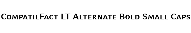 CompatilFact LT Alternate Bold Small Caps font preview