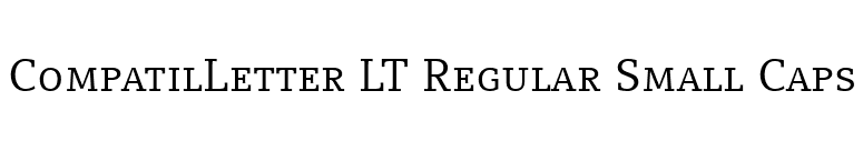 CompatilLetter LT Regular Small Caps font preview