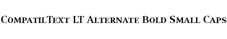 CompatilText LT Alternate Bold Small Caps font preview
