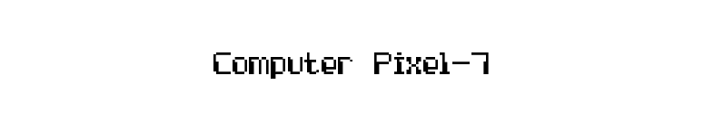 Computer Pixel-7 font preview