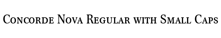 Concorde Nova Regular with Small Caps font preview