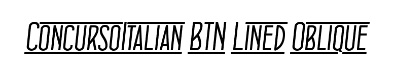 ConcursoItalian BTN Lined Oblique font preview