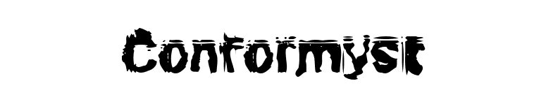 Conformyst font preview
