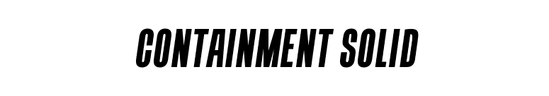 Containment Solid font preview